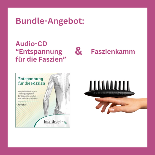 Entspannung für die Faszien (Set Audio-CD + Faszienkamm)