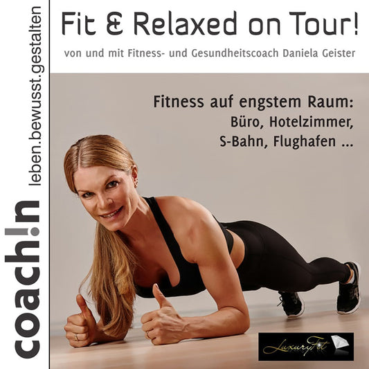 Fit & Relaxed on Tour! 1