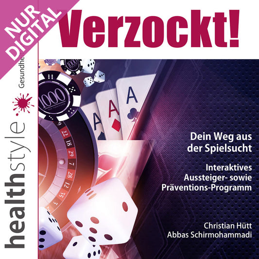 Verzockt! – Dein Weg aus der Spielsucht