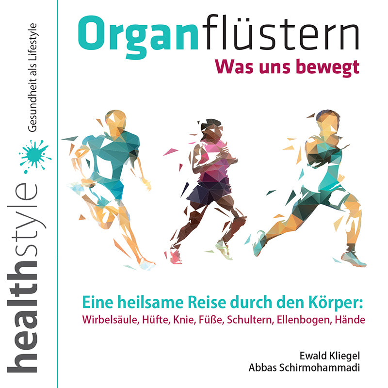 Organflüstern 1 – Was uns bewegt