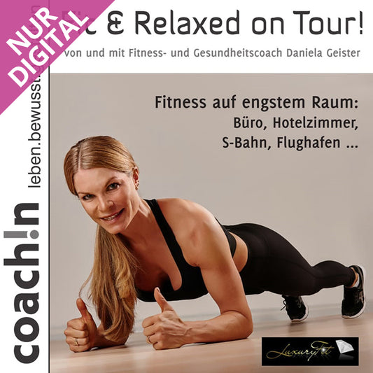Fit & Relaxed on Tour! 1